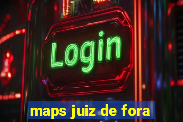 maps juiz de fora